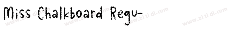 Miss Chalkboard Regu字体转换